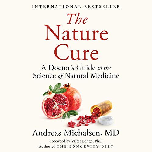 The nature cure : a doctor's guide to the science of natural medicine
