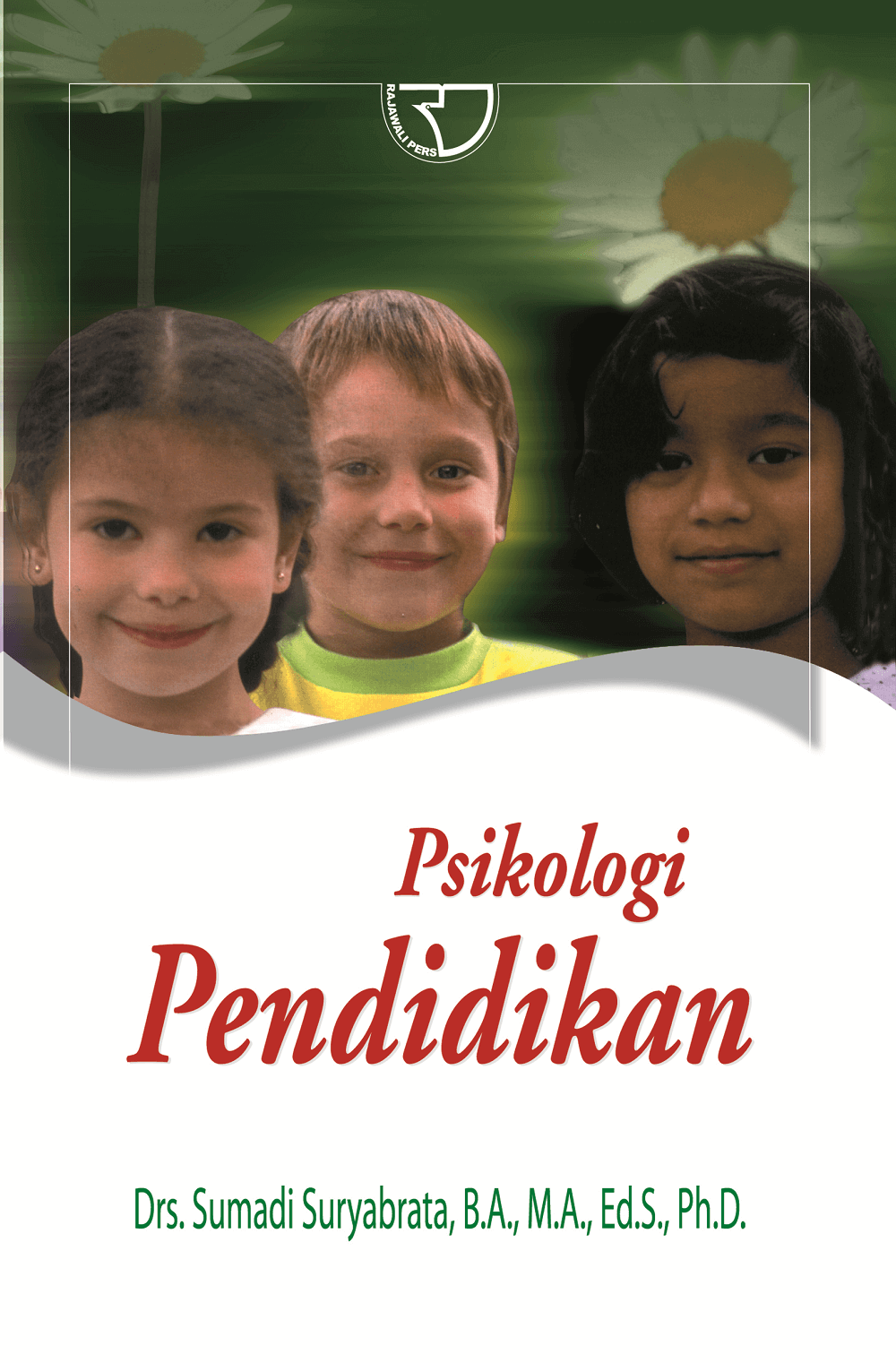 Psikologi pendidikan / Sumadi Suryabrata