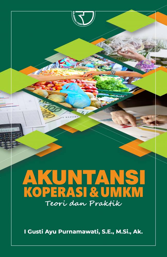 Akuntansi koperasi dan UMKM : teori dan praktik