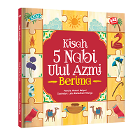 Kisah 5 nabi ulul azmi / Ahmmad Baiquni; ilustrator, Laila Ramadhani Ritonga