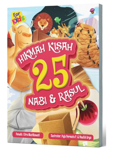 Hikmah kisah 25 nabi dan rasul