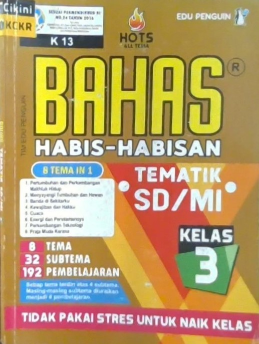 Bahas habis-habisan tematik SD/MI kelas 3