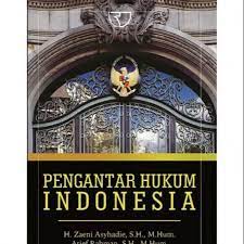 Pengantar hukum Indonesia