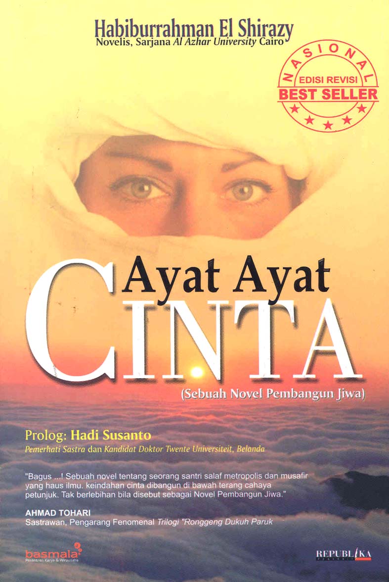 Ayat-ayat cinta (sebuah novel pembangun jiwa) / Habiburrahman El Shirazy