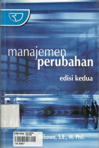 Manajemen perubahan : Edisi 2