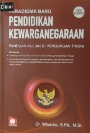 Paradigma baru pendidikan kewarganegaraan : panduan kuliah di perguruan tinggi