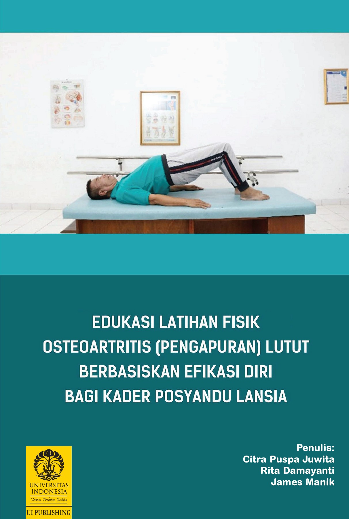 Edukasi latihan fisik osteoartritis (pengapuran) lutut berbasiskan efikasi diri bagi kader posyandu lansia