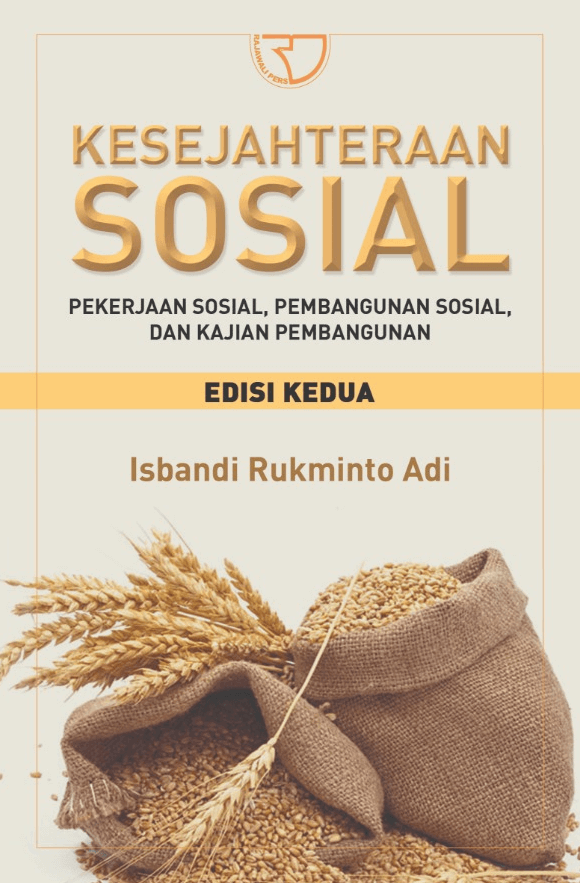 Kesejahteraan sosial (pekerja sosial, pembangunan sosial, dan kajian pembangunan)