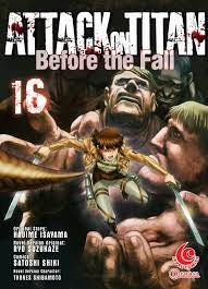 Attack on titan 16 : Before the fall