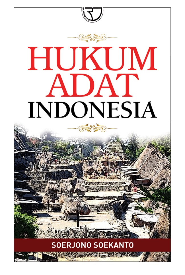 Hukum adat Indonesia / Soerjono Soekanto