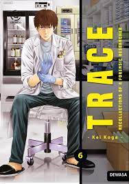Trace, Recollections of A Forensic Researcher 6