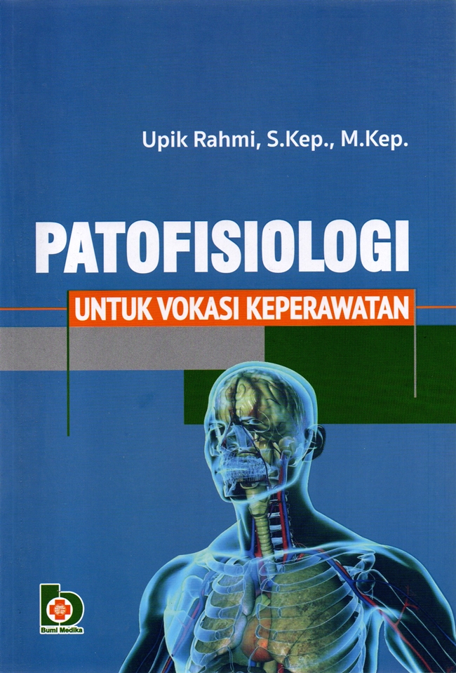 Patofisiologi : untuk vokasi keperawatan