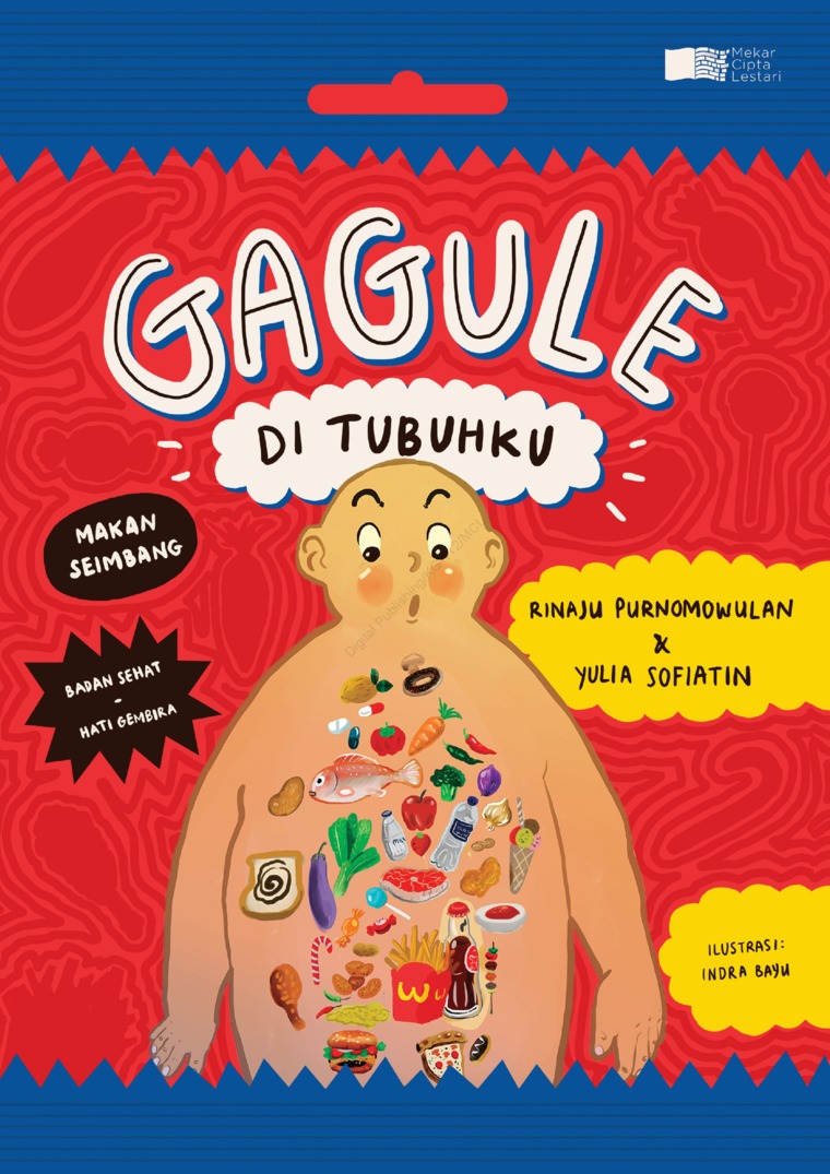 Gagule di tubuhku / Rinaju Purnomowulan, Yulia Sofiatin ; ilustrasi, Indra Bayu ; penyunting, Anwar Holid