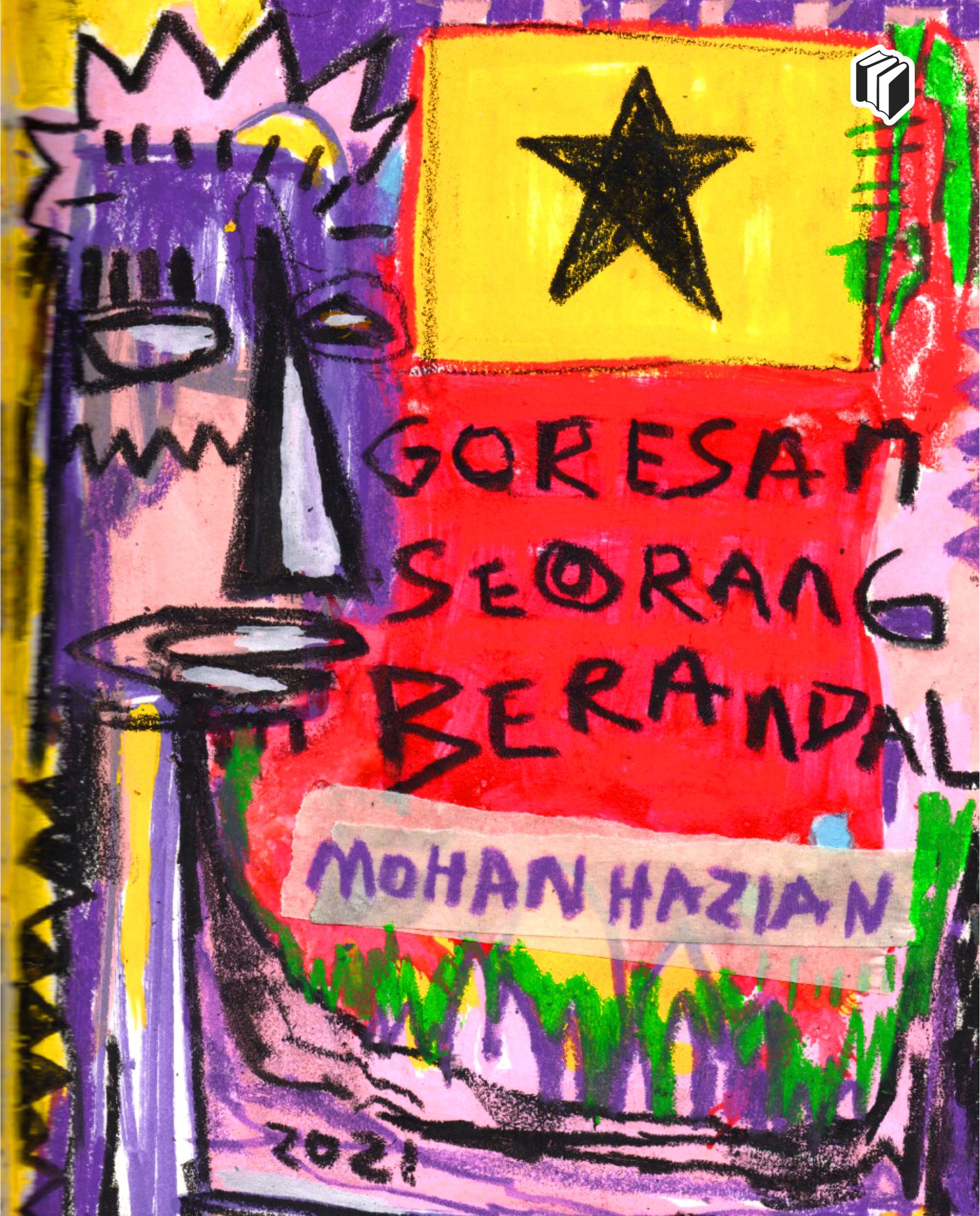 Goresan seorang berandal