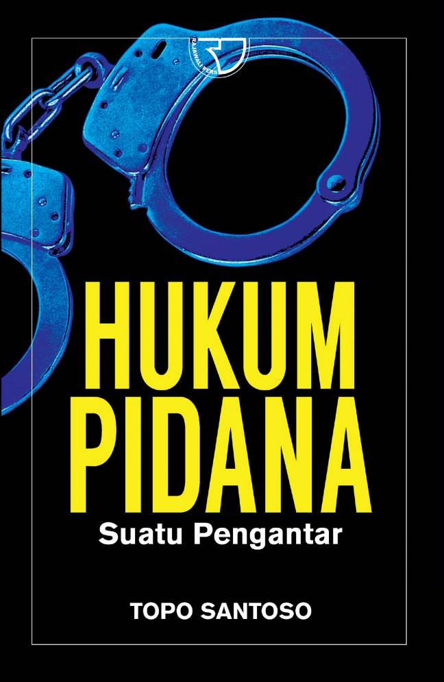 Hukum pidana suatu pengantar / Topo Santoso