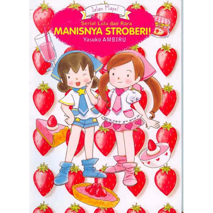 Manisnya Stroberi