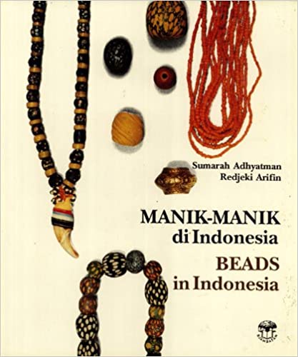 Manik-manik di Indonesia = beads in Indonesia