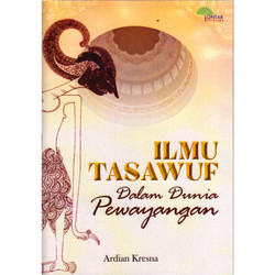 Ilmu tasawuf : dalam dunia pewayangan