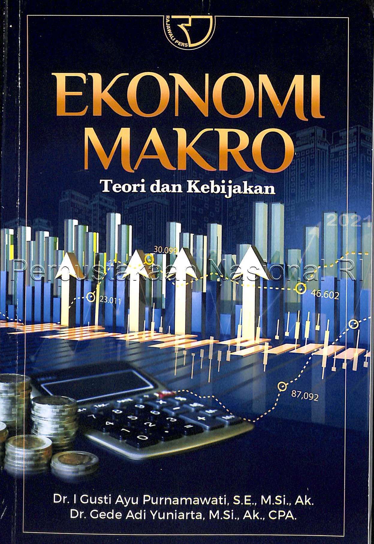 Ekonomi makro : teori dan kebijakan