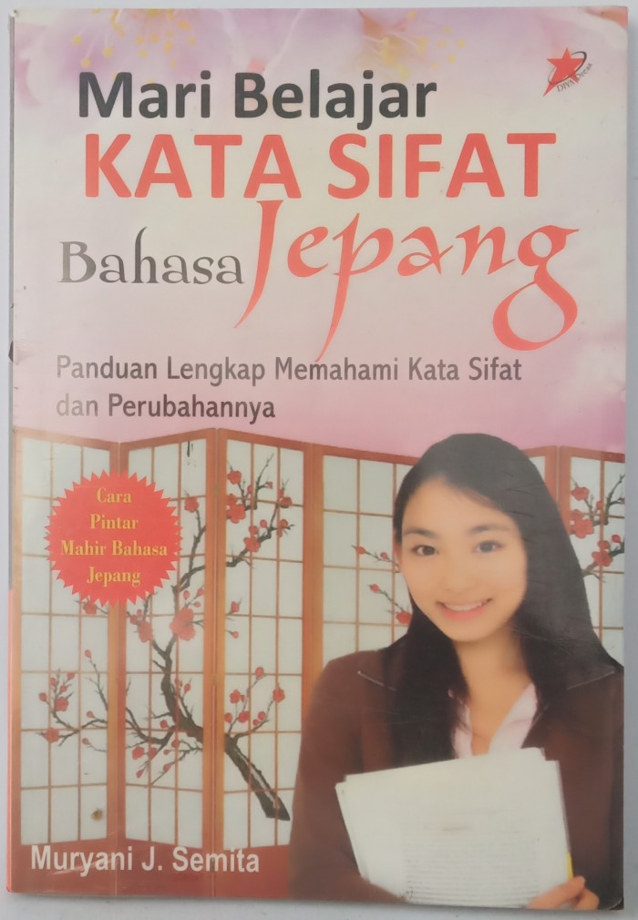 Mari belajar kata sifat bahasa Jepang : panduan lengkap memahami kata sifat dan perubahannya