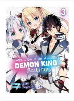 The Misfit of demon king academy 03 / Shu, Kayaharuka ; penerjemah, Juan Hadrianus ; editor, Hyasinta