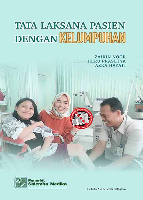 Tata laksana pada pasien dengan kelumpuhan / Zairin Noor, Heru Prasetya, Azka Hayati