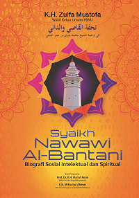 Syaikh Nawani Al-Bantani : biografi sosial intelektual dan spiritual