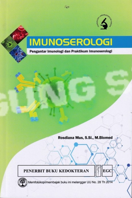 Imunoserologi : pengantar imunologi dan praktikum imunoserologi
