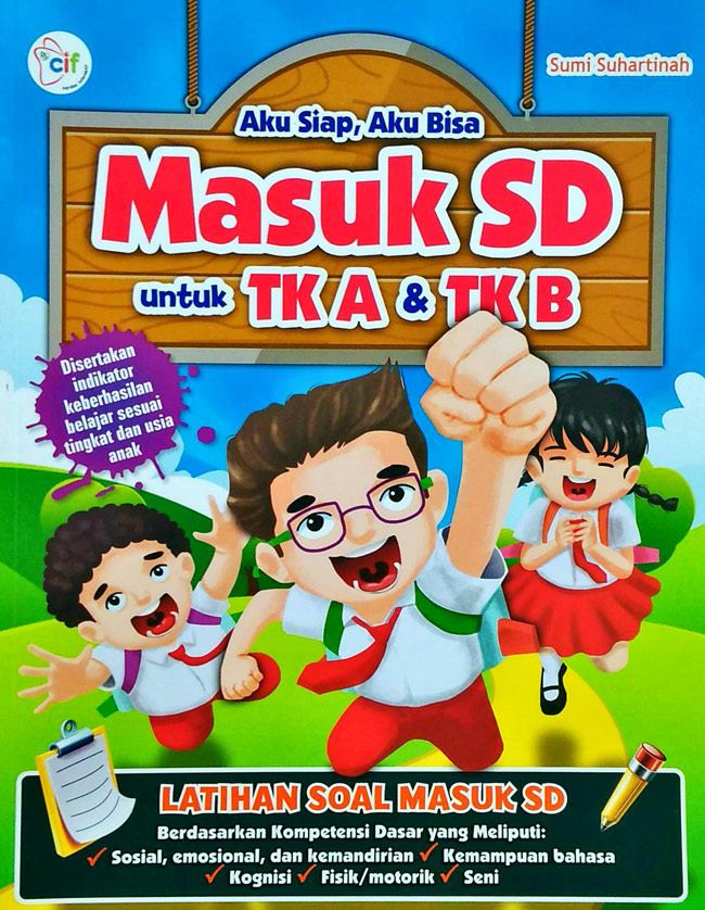 Aku siap, aku bisa masuk SD