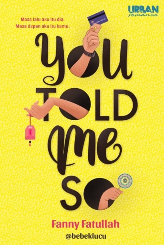 You told me so