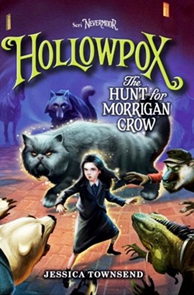 Hollowpox : the hunt for morrigan crow