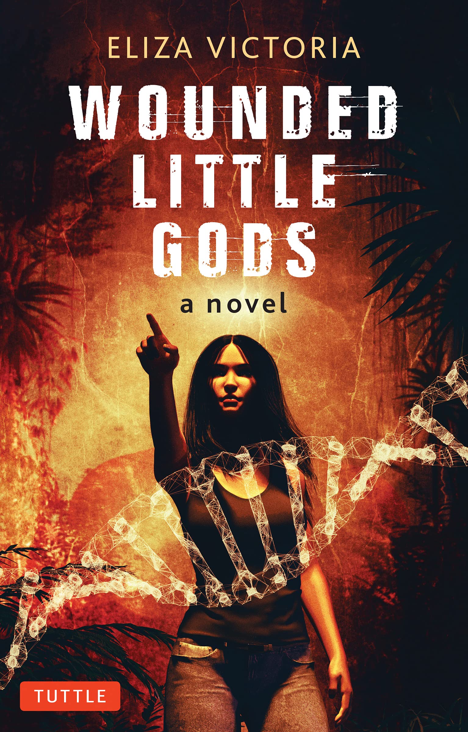 Wounded little Gods / Eliza Victoria