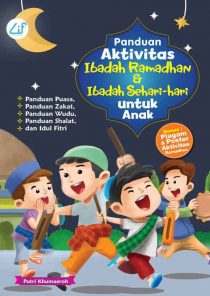 Panduan aktivitas ibadah ramadhan dan ibadah sehari-hari