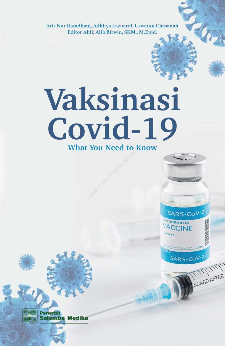 Vaksinasi covid-19 : what you need to know