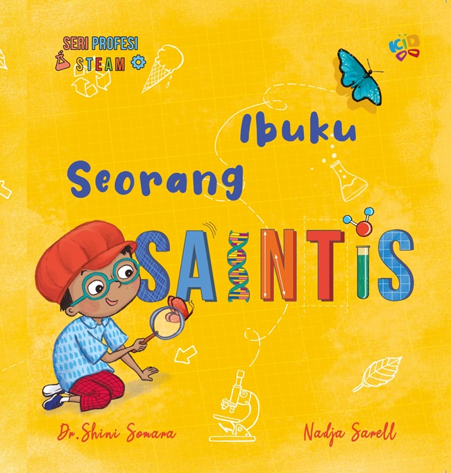 Ibuku seorang saintis