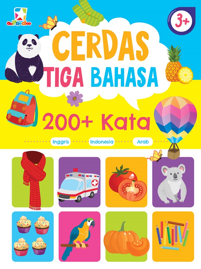 Cerdas tiga bahasa : 200+ kata