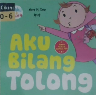 Aku bilang tolong