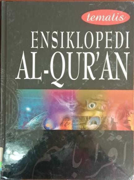 Ensiklopedi al-qur'an 'jilid 4' : Kehidupan dunia