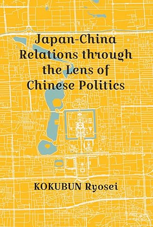 Japan-China relations through the lens of Chinese politics
