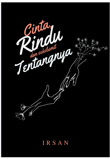 Cinta, Rindu, dan Sekelumit Tentangnya