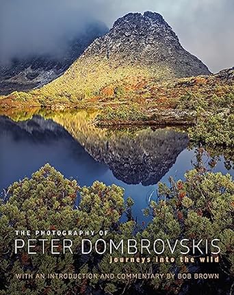 The photography of Peter Dombrovskis : journeys into the wild