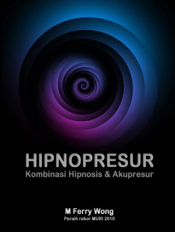 Hipnopresur : kombinasi hipnosis & akupresur