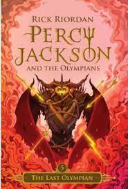 Percy Jackson and the olympians #5 : the last olympians = olympia terakhir