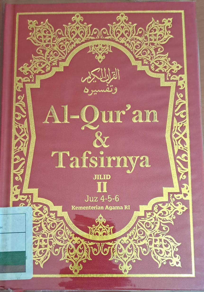 Al-qur'an & tafsirnya jilid II : Juz 4-5-6