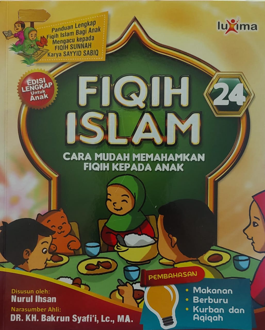Fiqih islam jilid 24 : cara mudah memahamkan fiqih kepada anak