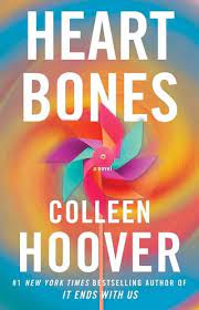 Heart bones / Colleen Hoover