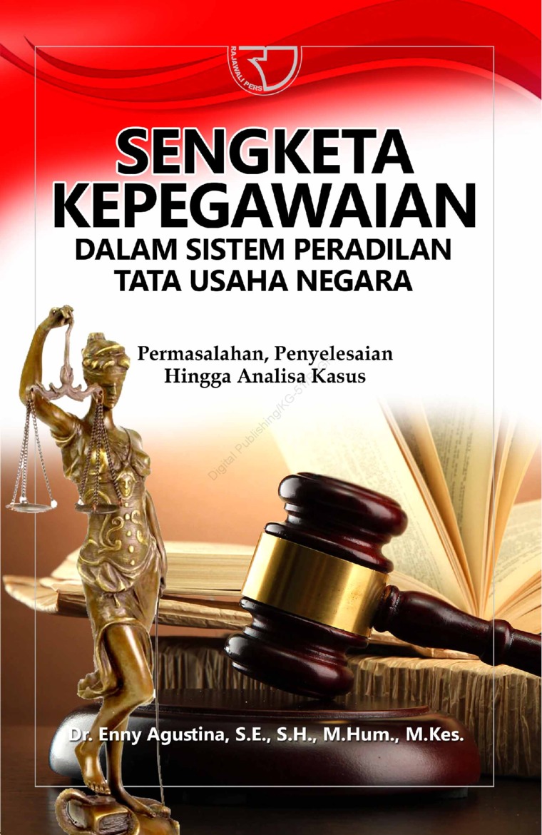 Sengketa kepegawaian dalam sistem peradilan tata usaha negara