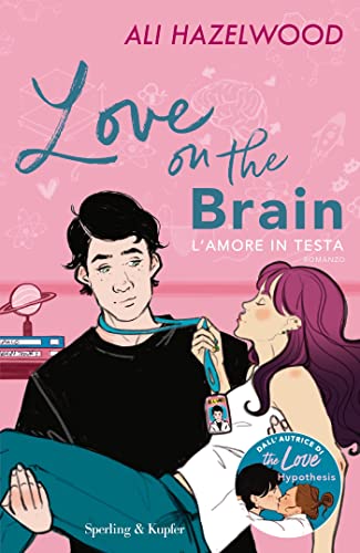 Love on the brain / Ali Hazelwood