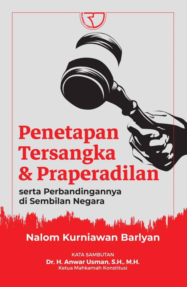 Penetapan tersangka & praperadilan serta perbandingannya di sembilan negara