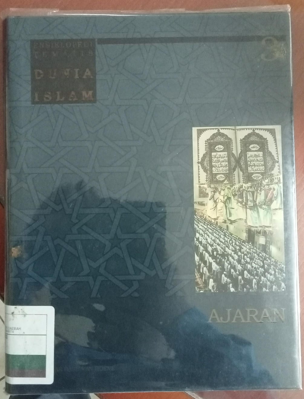 Ensiklopedi tematis dunia islam jilid 3 : Ajaran